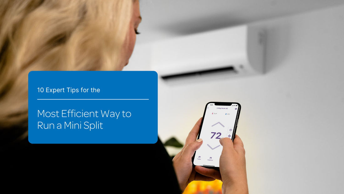 learning the most efficient way to run a mini split